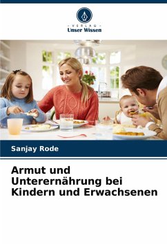 Cover Armut und Unterernährung bei Kindern und Erwachsenen