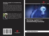 Working capital in a transforming economy