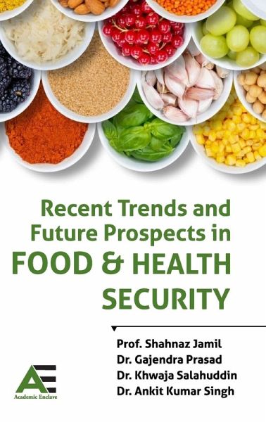 Recent Trends and Future Prospects in Food and Health Security