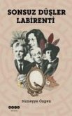 Sonsuz Düsler Labirenti Sonsuz Düsler Labirenti