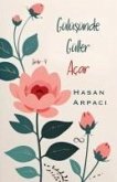 Gülüsünde Güller Acar - Siirler 4 Gülüsünde Güller Acar - Siirler 4