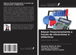 Educar financieramente a través de situaciones a-didácticas Cover Educar financieramente a través de situaciones a-didácticas