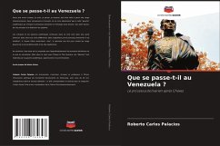 Cover Que se passe-t-il au Venezuela ?
