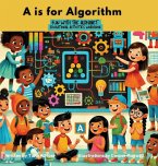 A is for Algorithm