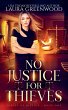 No Justice For Thieves - Bild 1