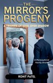 The Mirror's Progeny The Mirror's Progeny