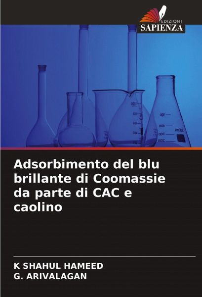 Adsorbimento del blu brillante di Coomassie da parte di CAC e caolino Adsorbimento del blu brillante di Coomassie da parte di CAC e caolino