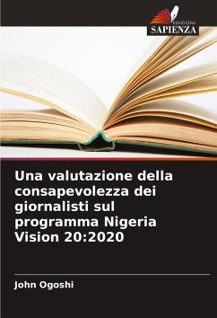 Cover Una valutazione della consapevolezza dei giornalisti sul programma Nigeria Vision 20:2020