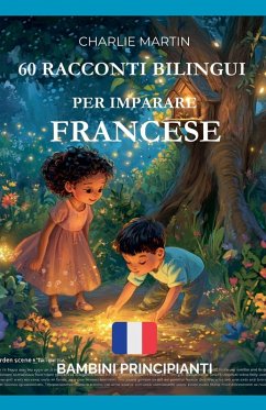 Cover 60 Racconti Bilingui per Imparare Francese