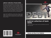 Judicial collection of bank debts Judicial collection of bank debts