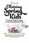 Raising Spring Kids Raising Spring Kids