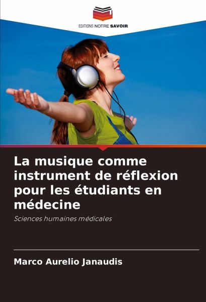La musique comme instrument de réflexion pour les étudiants en médecine La musique comme instrument de réflexion pour les étudiants en médecine