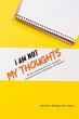 I Am Not My Thoughts - Bild 1