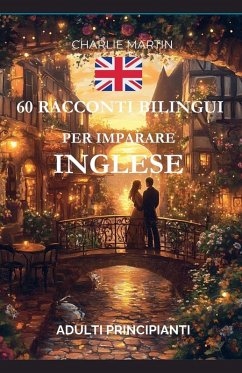 Cover 60 Racconti Bilingui per Imparare l'Inglese