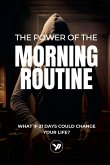 THE POWER OF THE MORNING ROUTINE