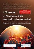 L'Europe et l'émergence d'un nouvel ordre mondial L'Europe et l'émergence d'un nouvel ordre mondial
