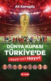 Dünya Kupasi Türkiyede Dünya Kupasi Türkiyede
