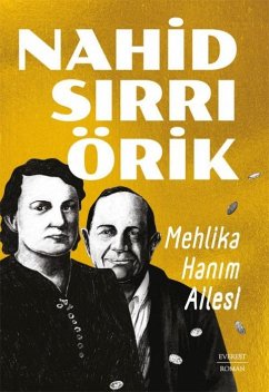 Mehlika Hanim Ailesi - Sirri Örik, Nahid