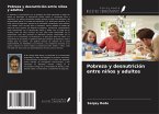 Pobreza y desnutrición entre niños y adultos