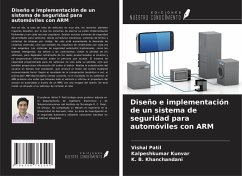 Diseño e implementación de un sistema de seguridad para automóviles con ARM - Patil, Vishal; Kunvar, Kalpeshkumar; Khanchandani, K. B.