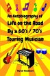 An Autobiography of Life on the Road By... - Bild 1