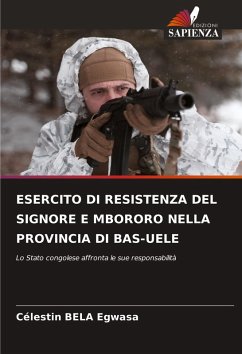 Cover ESERCITO DI RESISTENZA DEL SIGNORE E MBORORO NELLA PROVINCIA DI BAS-UELE