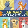 Animals Feeling Like Us - Bild 1