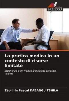 Cover La pratica medica in un contesto di risorse limitate