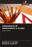 Laboratorio di matematica a scuola Laboratorio di matematica a scuola
