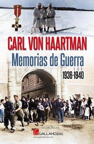 Carl Von Haartman: Memorias de guerra
