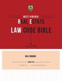 West Virginia Real Estate Law Code Bible