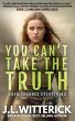 You Can't Take The Truth - Bild 1