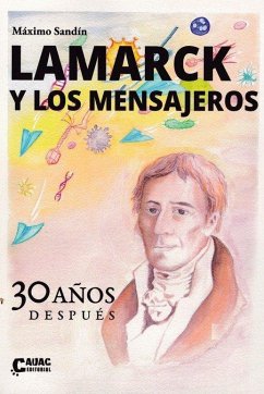 Cover LAMARCK Y LOS MENSAJEROS - 30 A?OS DESPUES
