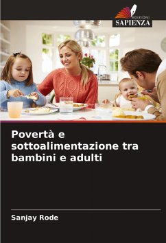 Cover Povertà e sottoalimentazione tra bambini e adulti