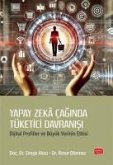 Yapay Zeka Caginda Tüketici Davranisi Yapay Zeka Caginda Tüketici Davranisi