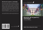 Derecho de la guerra y estrategia Derecho de la guerra y estrategia
