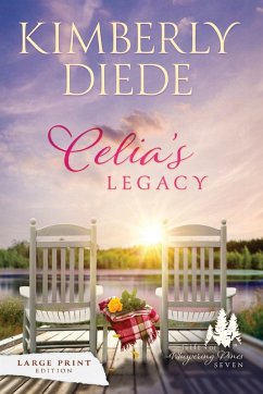 Celia's Legacy - Diede, Kimberly