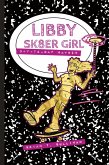 Libby Sk8er Girl Libby Sk8er Girl