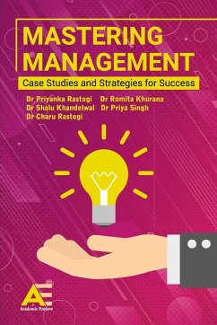 Mastering Management - Khandelwal, Shalu; Khurana, Romita; Rastogi, Priyanka