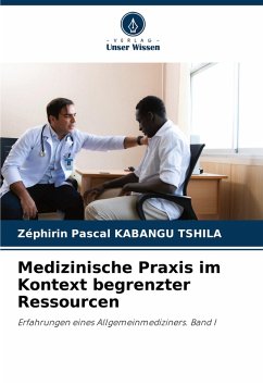 Cover Medizinische Praxis im Kontext begrenzter Ressourcen