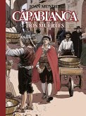 CAPABLANCA 04 DOS MUERTES