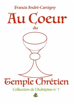 Cover Au Coeur du Temple Chrétien
