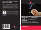 Consumo de substâncias na Índia: Lições de um distrito