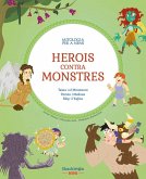 Herois contra monstres