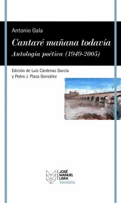Cantaré mañana todavía. Antología poética (1949-2005) Cover Cantaré mañana todavía. Antología poética (1949-2005)