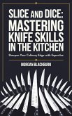 Slice and Dice (eBook, ePUB)