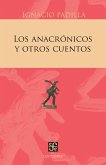 Los anacrónicos y otros cuentos (eBook, PDF) Los anacrónicos y otros cuentos (eBook, PDF)