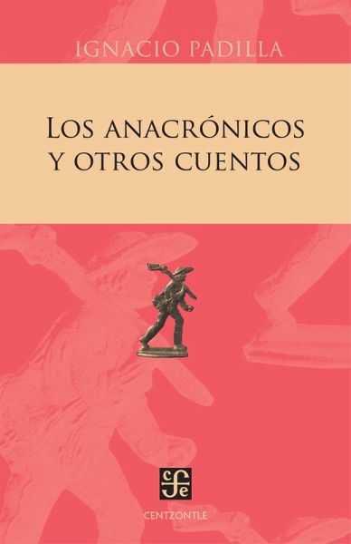 Los anacrónicos y otros cuentos (eBook, PDF)