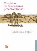 Cronistas de las culturas precolombinas (eBook, PDF) Cronistas de las culturas precolombinas (eBook, PDF)