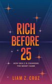 Rich Before 25 (eBook, ePUB)